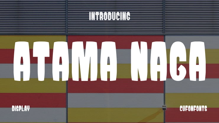 Atama Naga Font