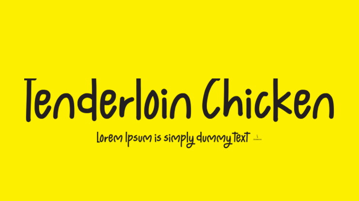 Tenderloin Chicken Font