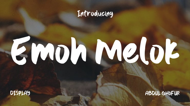 Emoh Melok Font