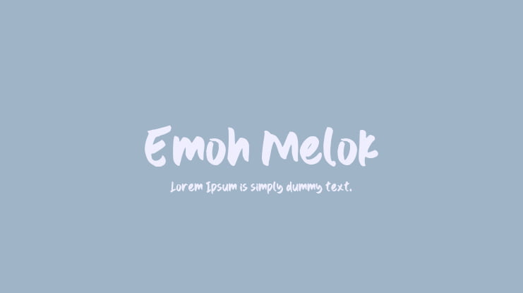 Emoh Melok Font