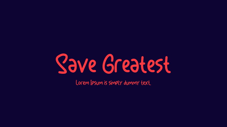 Save Greatest Font