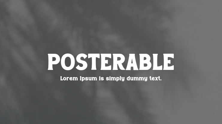 POSTERABLE Font