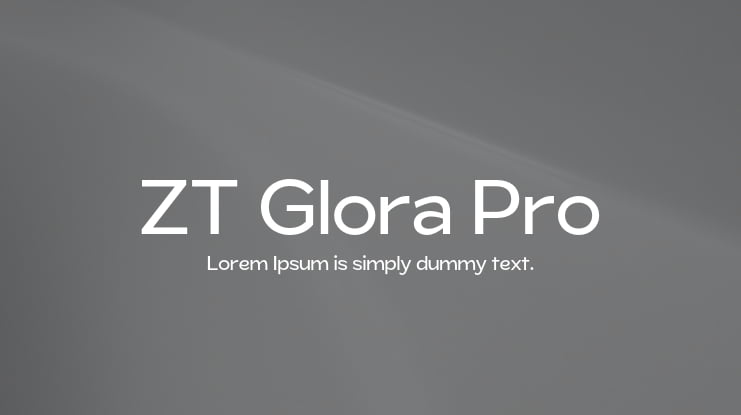 ZT Glora Pro Font Family