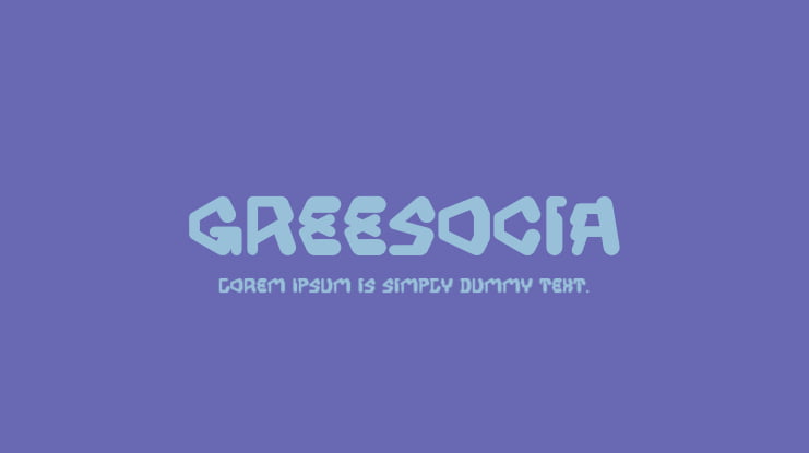 Greesocia Font