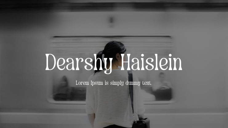 Dearshy Haislein Font