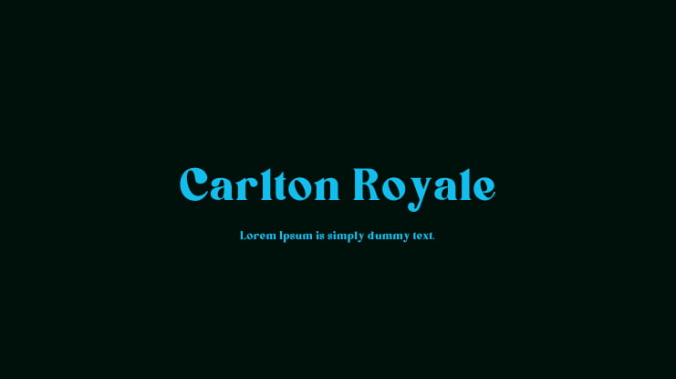 Carlton Royale Font