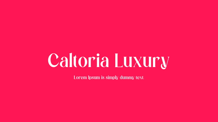 Caltoria Luxury Font