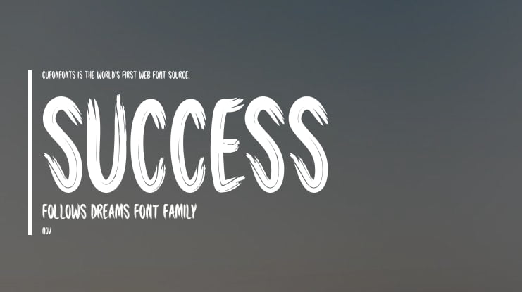 Success Follows Dreams Font