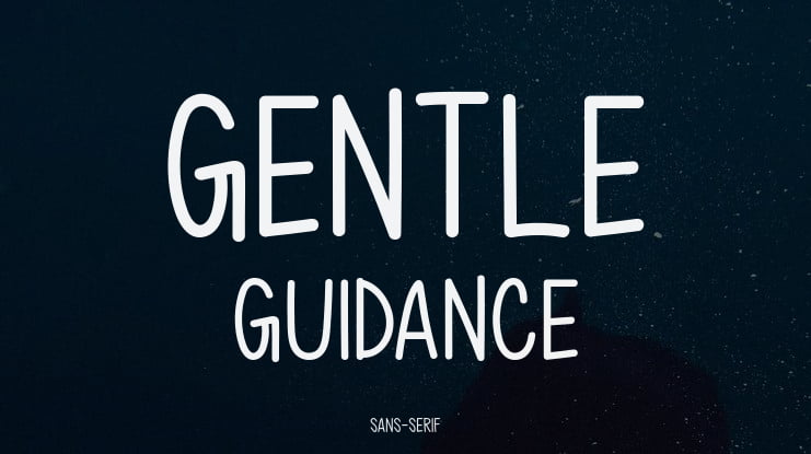 Gentle Guidance Font