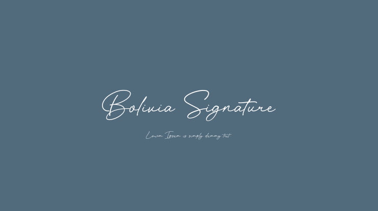 Bolivia Signature Font