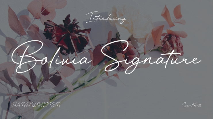 Bolivia Signature Font