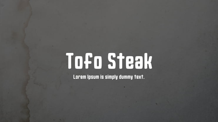 Tofo Steak Font