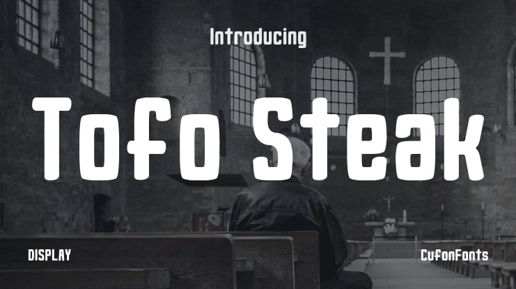 Tofo Steak Font