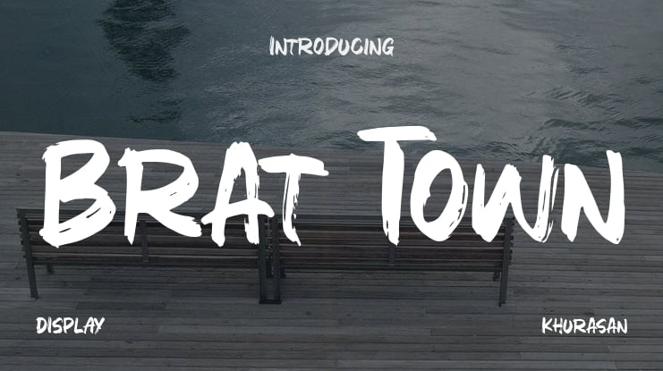 Brat Town Font