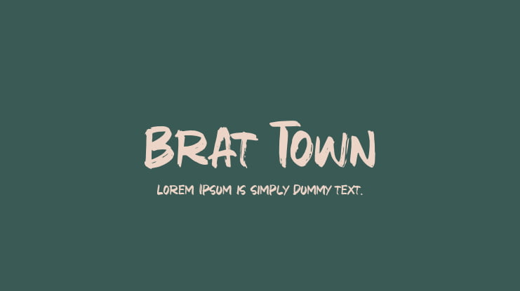 Brat Town Font