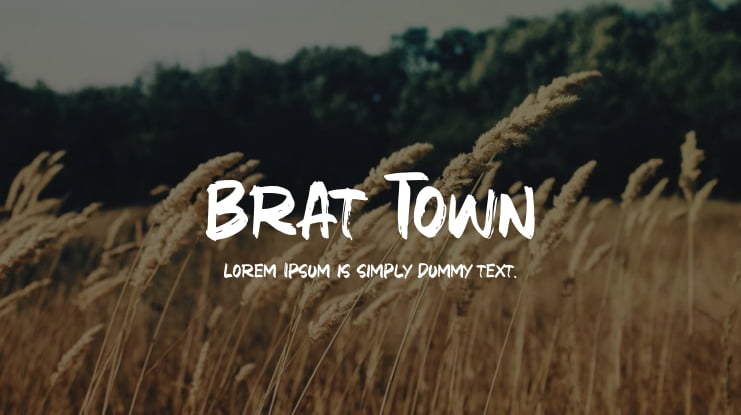 Brat Town Font