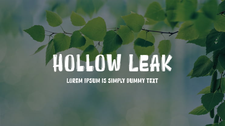 Hollow Leak Font Family