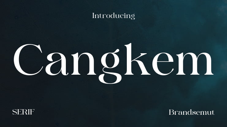 Cangkem Font