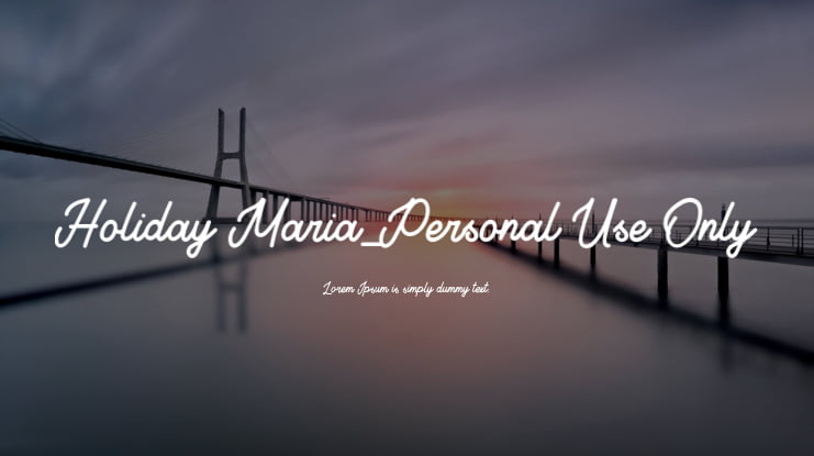 Holiday Maria_Personal Use Only Font