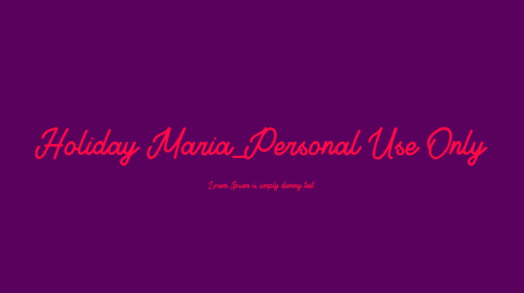 Holiday Maria_Personal Use Only Font