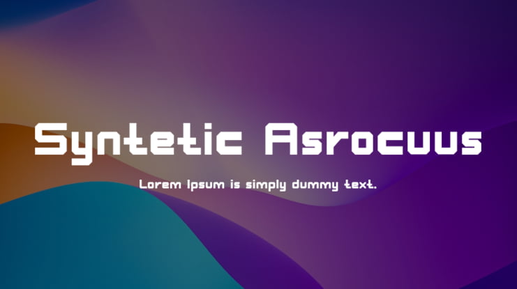 Syntetic Asrocuus Font