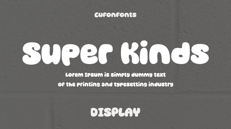 Super Kinds Font