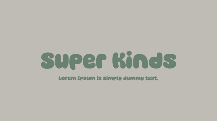 Super Kinds Font