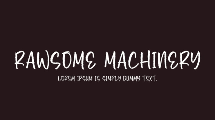 Rawsome Machinery Font