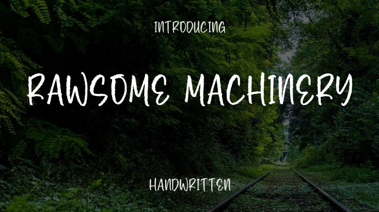 Rawsome Machinery Font