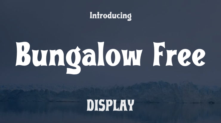 Bungalow Free Font