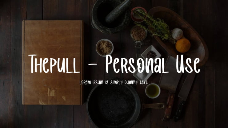 Thepull - Personal Use Font