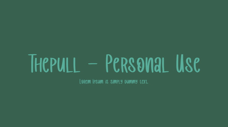 Thepull - Personal Use Font