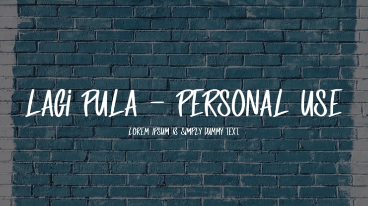 Lagi Pula - Personal Use Font