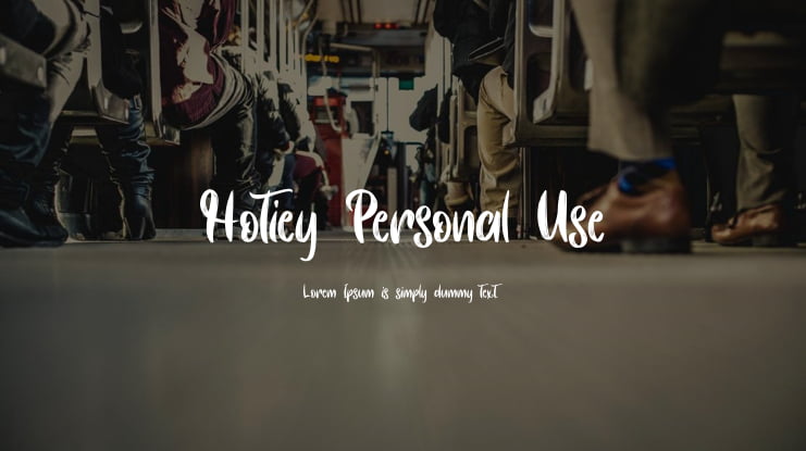 Hotiey Personal Use Font