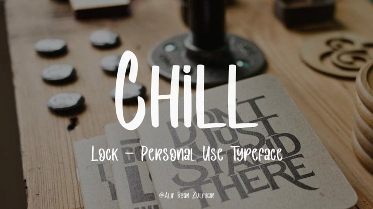 Chill Lock - Personal Use Font