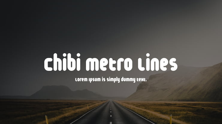 Chibi Metro Lines Font