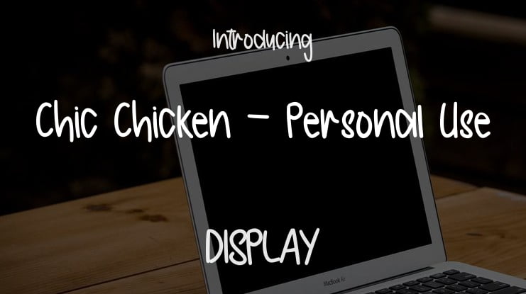 Chic Chicken - Personal Use Font