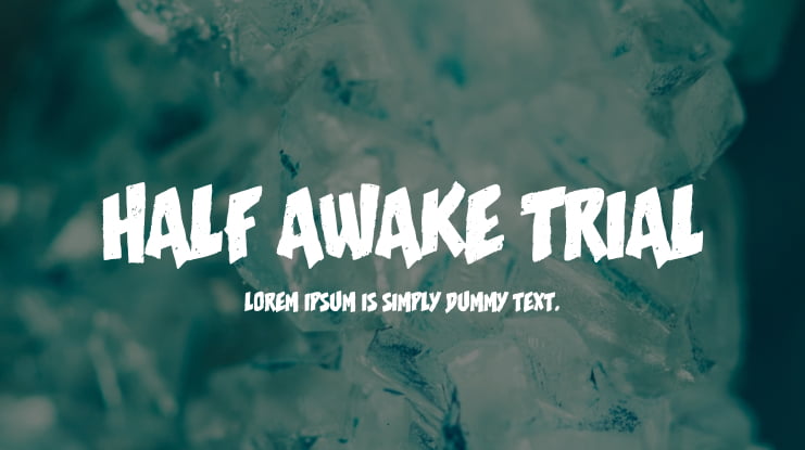 Half Awake Trial Font