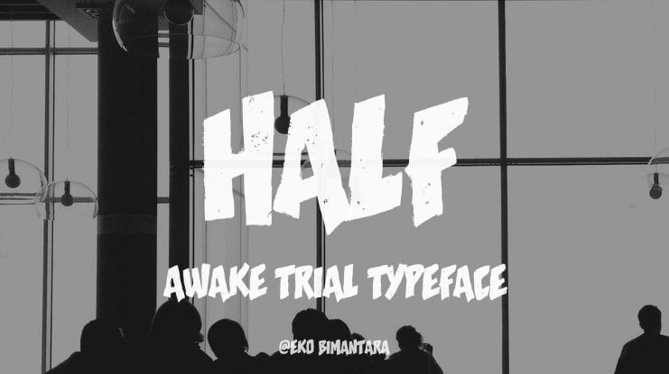 Half Awake Trial Font