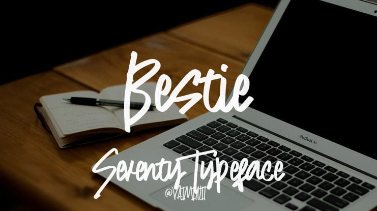 Bestie Seventy Font