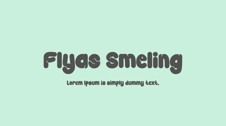 Flyas Smeling Font