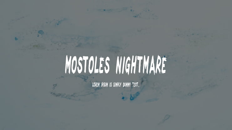 Mostoles Nightmare Font