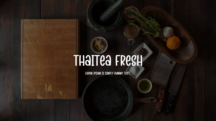 Thaitea Fresh Font