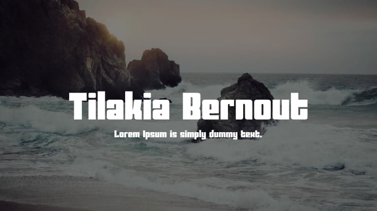 Tilakia Bernout Font