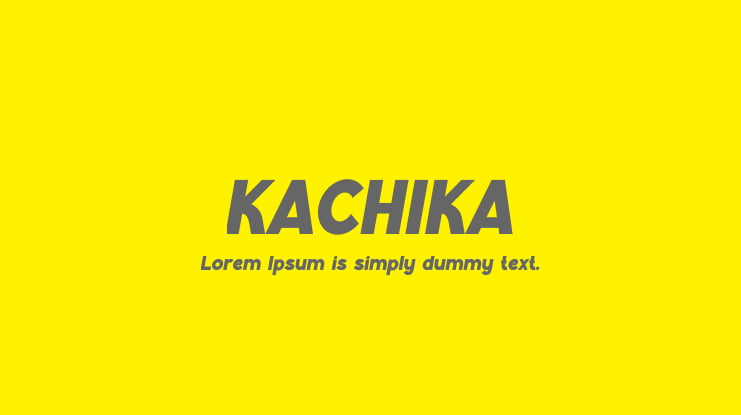 KACHIKA Font