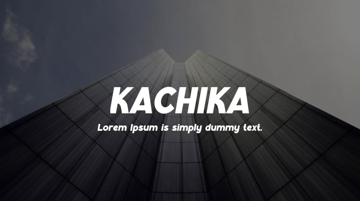 KACHIKA Font