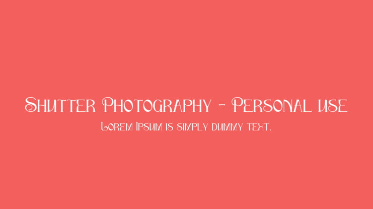 Shutter Photography - Personal use Font