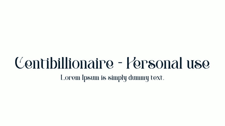 Centibillionaire - Personal use Font