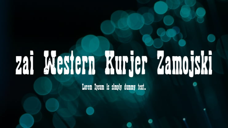 zai Western Kurjer Zamojski Font