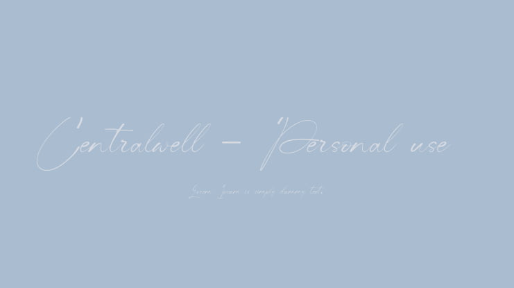 Centralwell - Personal use Font